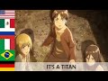 IT S A TITAN In 7 Languages Attack On Titan