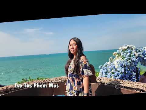 Tso Tus Phem Mus. 12/29/22