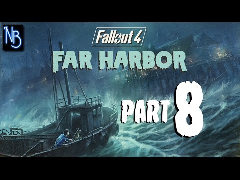 Fallout 4 Far Harbor Walkthrough Part 8 No Commentary
