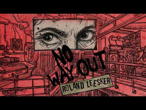 Roland Leesker - No Way Out