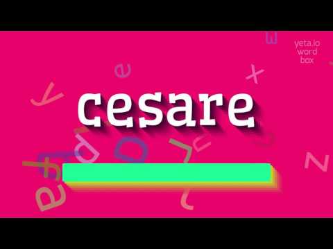 How to say "cesare"! (High Quality Voices)