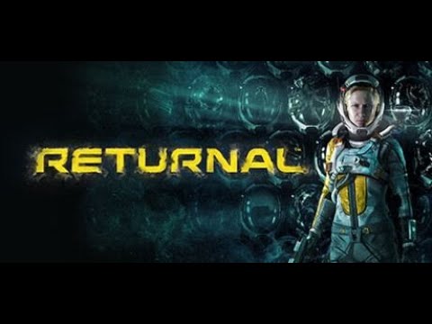 Returnal Part 2 - Ein Tod, ein Zyklus