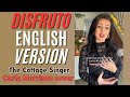 Disfruto English Version