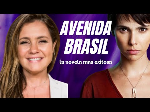 LA REINA DE LAS TELENOVELAS :AVENIDA BRASIL _ (UN ANALISIS COMPLETO)
