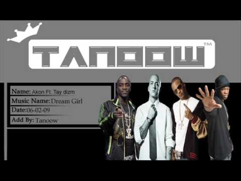 Akon Ft. Tay Dizm - Dream Girl