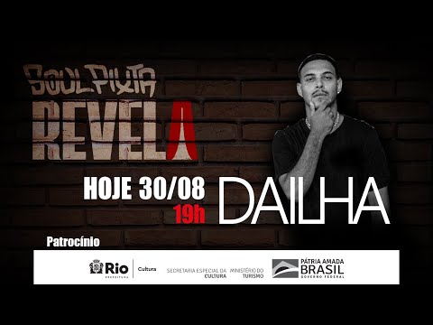 Dailha - Você Sabe | La Vista no Soul Pixta Revela (2021)