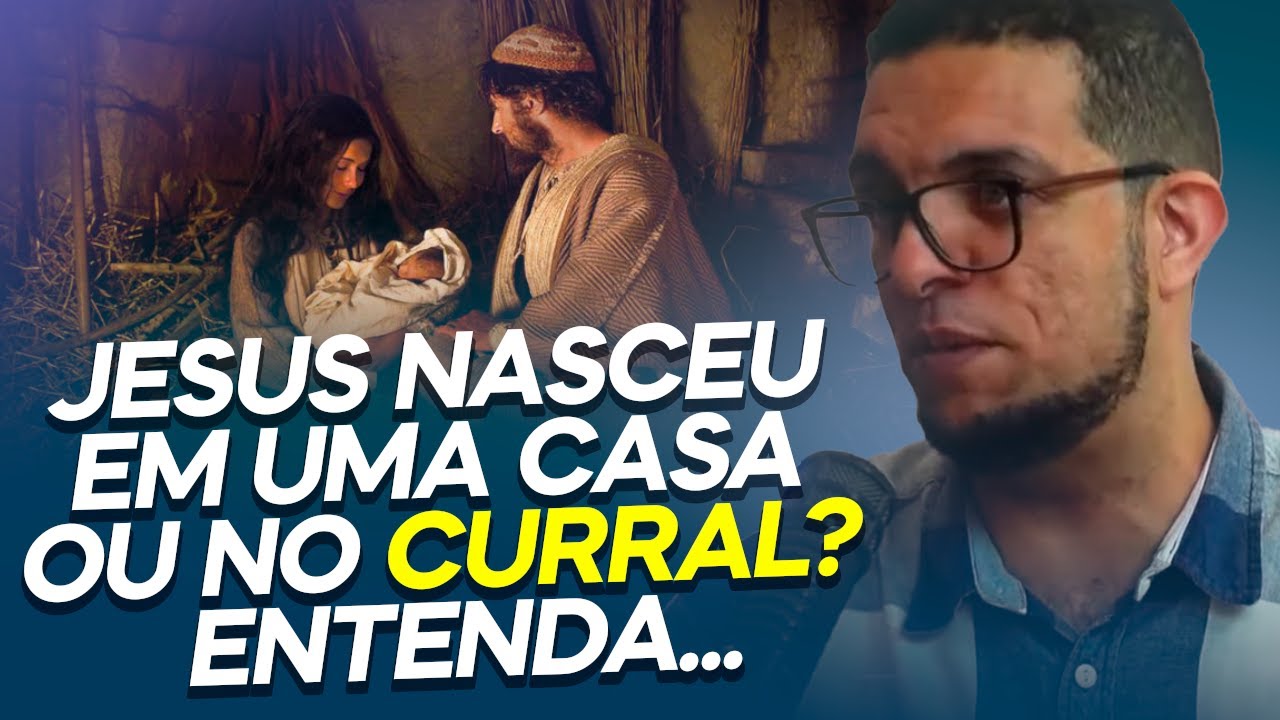 A VERDADE SOBRE O LOCAL ONDE JESUS NASCEU | PROF. JOÃO CLÁUDIO RUFINO