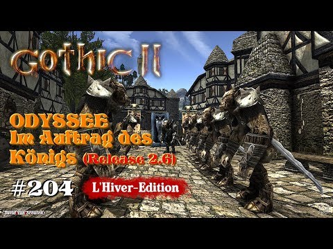 FOKUSSTEIN 3.⚓ODYSSEE-Im Auftrag des Königs, V2.6 (L'Hiver) #204★Let's Play [Gothic 2 Mod][GER]