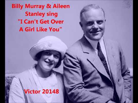 Aileen Stanley & Billy Murray "I Can't Get Over a Girl Like You" on Victor 20148 (1926)