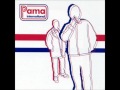 Pama International - You make me high