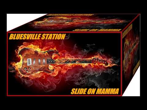 Bluesville Station (Australian)- Slide On Mamma