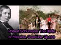 Robert Schumann: The Bride Of Messina, Overture, Op.100