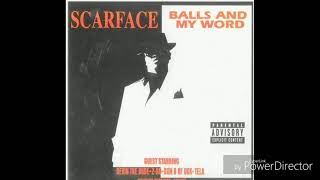 Scarface - Balls And My Word (Full Album)