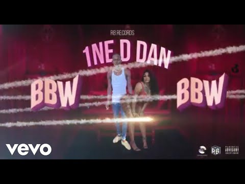 1NE D DAN - BBW (Official Visual)