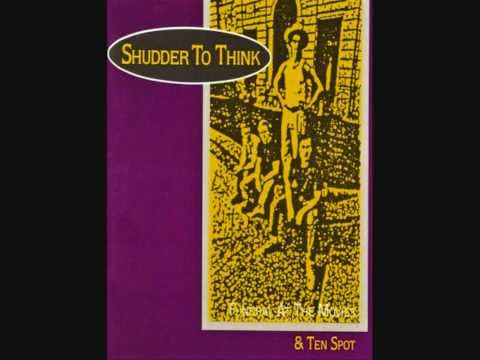 Thumbnail for Shudder To Think by Shudder to Think