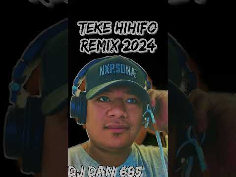 TEKE_ HIHIFO_ JAM _ Dj_D@N _ Dance_Remix_2024