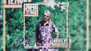 Jimi Tenor - Order Of Nothingness (Full Album)