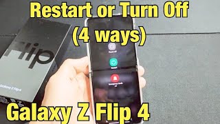 Galaxy Z Flip 4: How to Restart & Power Off (4 Ways)