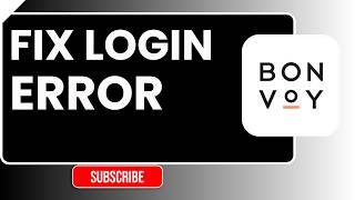 How to Fix Login Error in Marriott Bonvoy 2026 | Marriott App Sign In Problem Fix