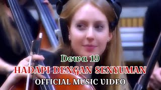 Download lagu 𝗛𝗔𝗗𝗔𝗣𝗜 𝗗𝗘𝗡𝗚𝗔𝗡 𝗦𝗘𝗡𝗬𝗨𝗠𝗔𝗡 - 𝗗𝗲𝘄𝗮 𝟭𝟵 [𝗢𝗳𝗳𝗶𝗰𝗶𝗮𝗹 𝗠𝘂𝘀𝗶𝗰 𝗩𝗶𝗱𝗲𝗼 𝗟𝗶𝘃𝗲 𝗶𝗻 𝗦𝘁𝘂𝗱𝗶𝗼 𝟯𝟬𝟭 𝗦𝘆𝗱𝗻𝗲𝘆] mp3