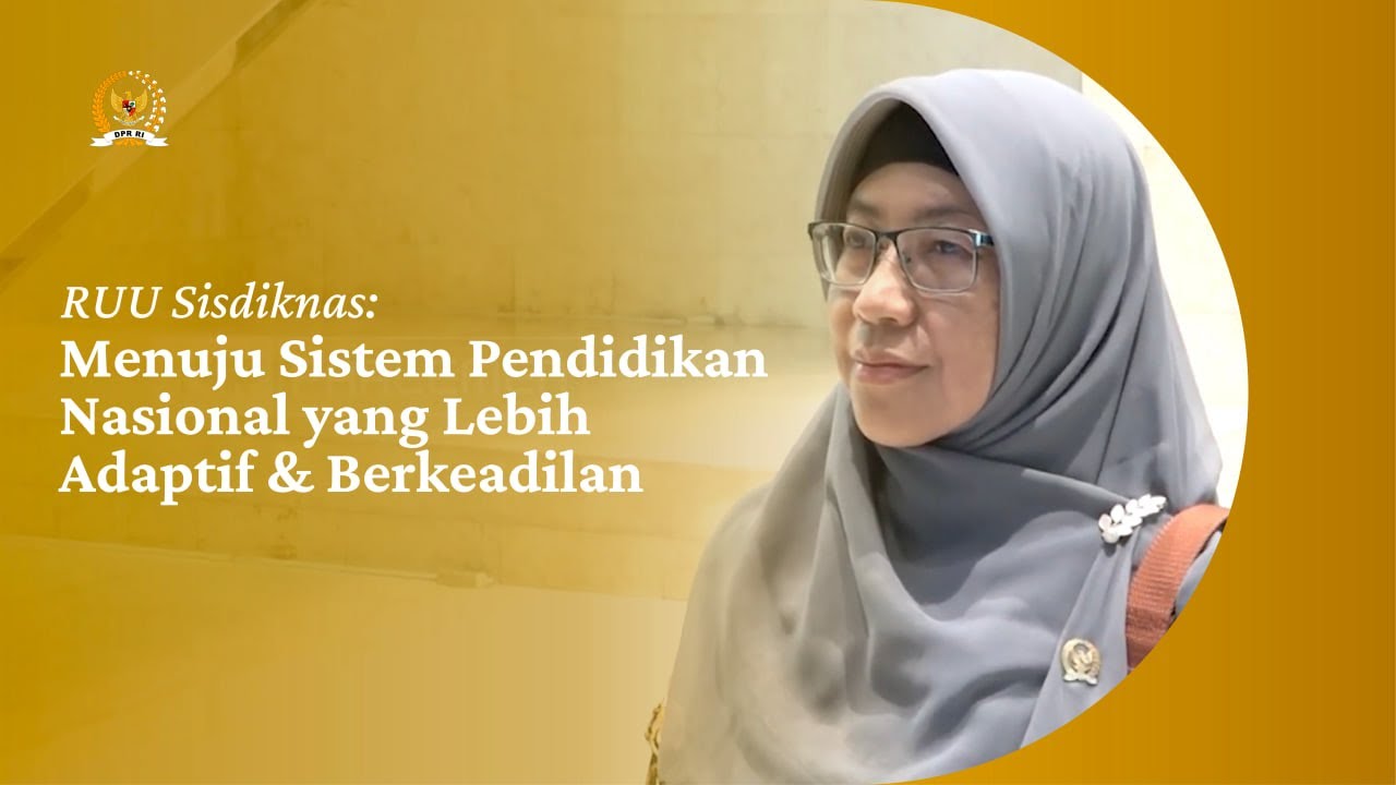 RUU Sisdiknas Baru: Fondasi Pendidikan Nasional Masa Depan