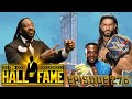 Hall of Fame with Booker T Live! #276