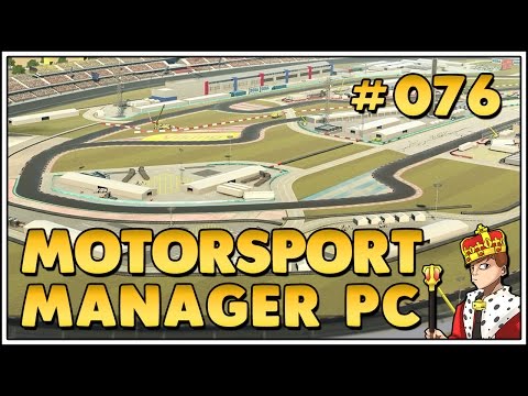 Let's Play Motorsport Manager PC 🏎 -  #076 (Gameplay|Deutsch|German)