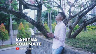 Download lagu Kahitna Soulmate Cover by Febian... mp3