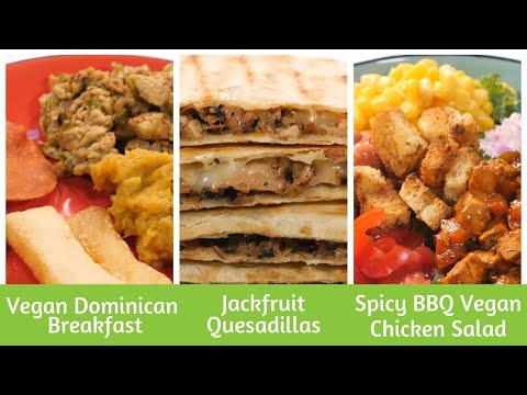 Vegan Dominican Breakfast, Jackfruit Frita Quesadillas & Spicy BBQ Vegan Chicken Salad | Rican Vegan