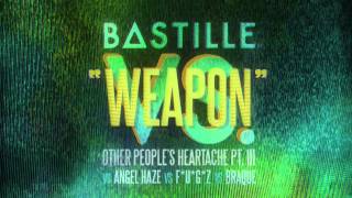 Bastille - Weapon (Lyrics)