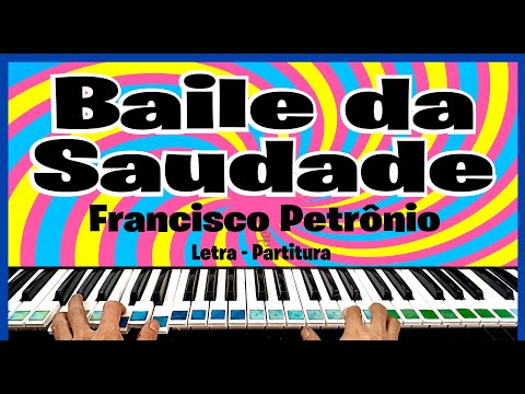 O Baile Da Saudade - Francisco Petrônio