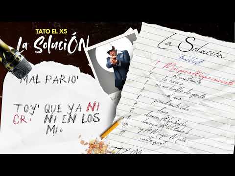 Tato el x5  ft Lapiz conciente - Mal pario - Video Lyrics #LASOLUCION