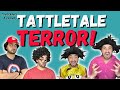ToneFrance Friends Tattletale Terror