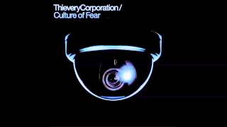 Thievery Corporation - Take My Soul