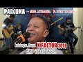 PARCUMA - MONA LATUMAHINA ft. EVERT TITAHENA || LIVE by BOMBI GAOL (COVER)~ Alumni X FACTOR 2015