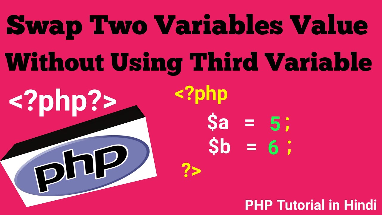 Swap Two Variables Value Without  Using Third Variable || Value Swapping in PHP || PHP Tutorial