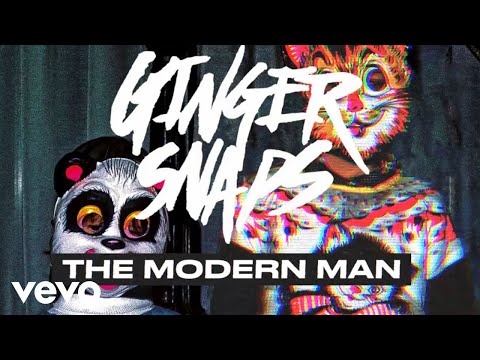 Ginger Snaps - The Modern Man (Official Audio)