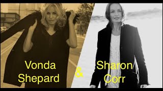 Vonda Shepard &amp; Sharon Corr - “Dreams” Union Chapel, 5th March 2019