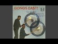Gongs East