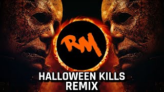 Download lagu Halloween Kills - (2021 REMIX) mp3 Download lagu Halloween Kills - (2021 REMIX) mp3