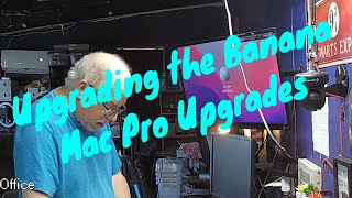Upgrading the Banana - Mac Pro Upgrades