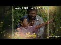 Aanandha yazhai😍bgm video song 💙 WhatsApp status 💓 from Thanga meengal movie💝