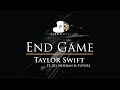 Taylor Swift - End Game Ft Ed Sheeran & Future - Piano Karaoke / Sing Along / Cover with Lyrics