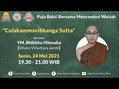 Culakammavibhanga Sutta, 24 Mei 2021