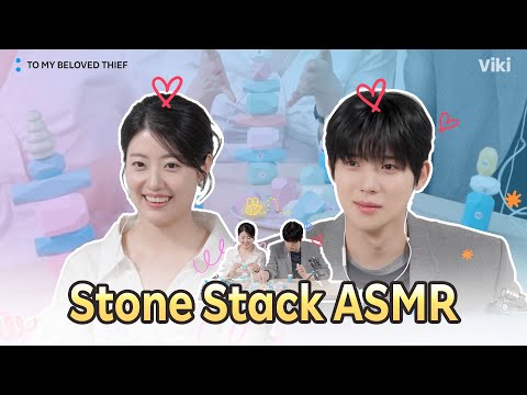 ASMR Stone Stack Interview with the cast of "To My Beloved Thief" 🩵 | Watch Now on Viki!