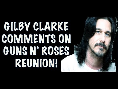 Gilby Clarke Comments on 2016 Guns N' Roses Reunion & He Sounds Unhappy (Interview)