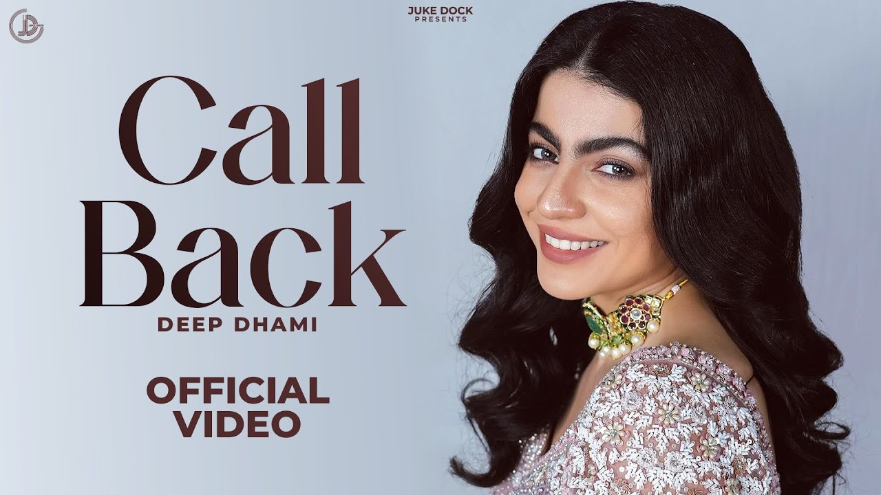 Call Back Lyrics  | Call Back | Deep Dhami | Desi Routz