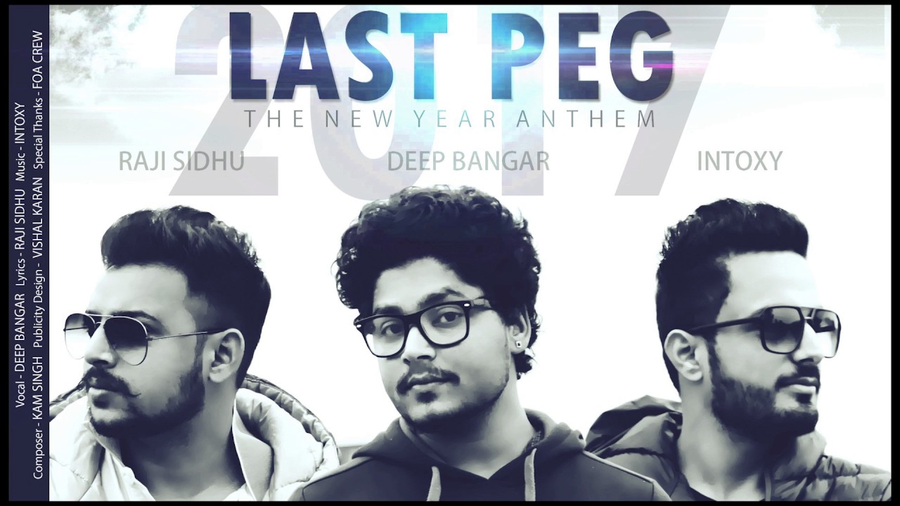 Last Peg (Title) Lyrics  | Last Peg | Deep Bangar | Deep Bangar | Intoxy