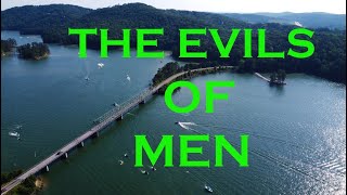 The Evils Of Men - Bartow County, GA, This Happened Here