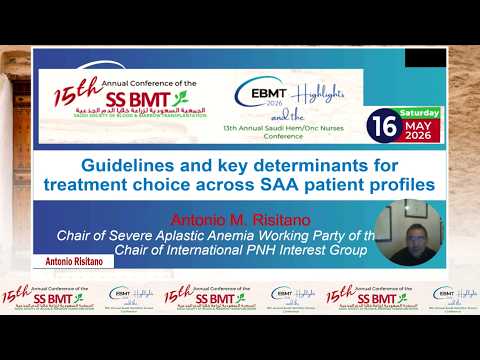Guidelines & Key Determinants for Treatment Choice in SAA | Prof. Risitano | SSBMT 2026